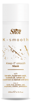 SHOT K-smooth Maska po keratynowym prostowaniu Keep-IT Smooth 200ml